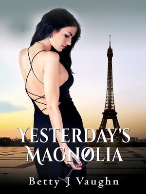 cover image of Yesterday's Magnolia